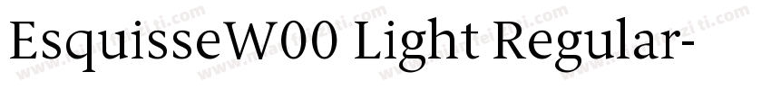 EsquisseW00 Light Regular字体转换